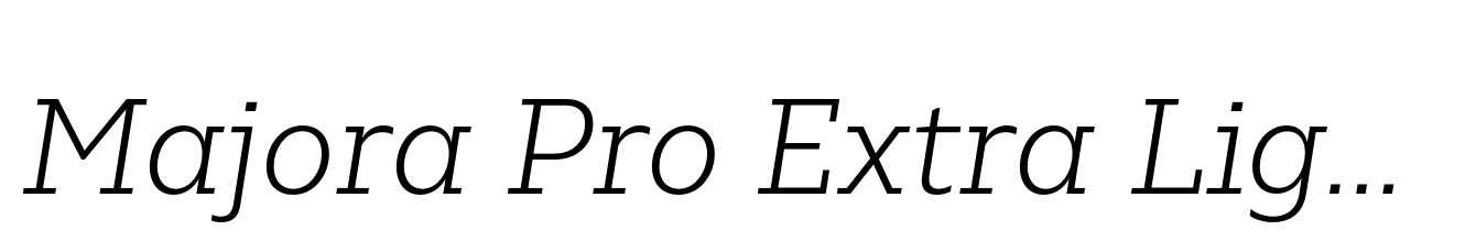 Majora Pro Extra Light Italic